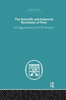 Paperback The Scientific and Industrial Revolution of Time Book