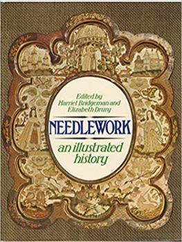 Hardcover Needlework: An illustrated history Book