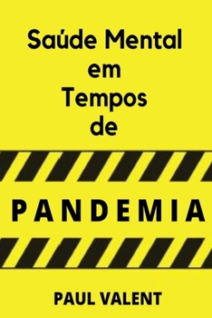 Paperback Saúde Mental Em Tempos De Pandemia [Portuguese] Book