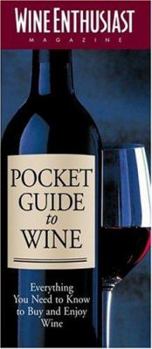 Paperback The Wine Enthusiast Pocket Guide to Wine Book