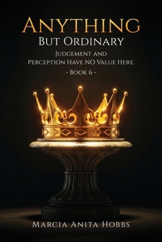 Paperback Anything but Ordinary: Judgement and Perception have NO value here Book