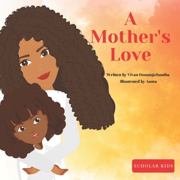 Paperback A Mother's Love Book