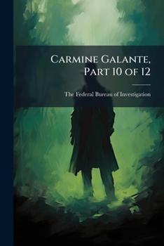 Paperback Carmine Galante, Part 10 of 12 Book