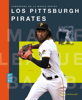 Paperback Los Pittsburgh Pirates [Spanish] Book