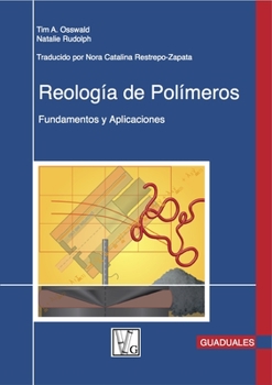 Paperback Reolog?a de Pol?meros: Fundamentos Y Aplicaciones [Spanish] Book