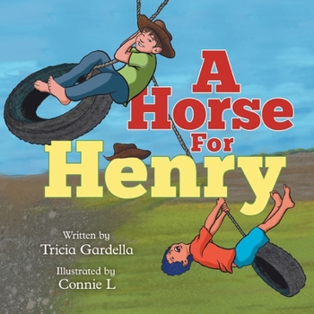 Paperback A Horse For Henry Book