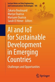Paperback AI and Iot for Sustainable Development in Emerging Countries: Challenges and Opportunities Book