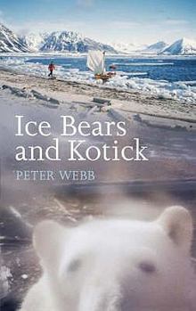 Paperback Ice Bears & Kotick: Rowing on Top of the World Book