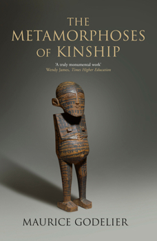 Paperback The Metamorphoses of Kinship Book