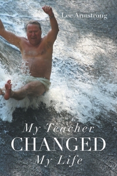 Paperback My Teacher Changed My Life Book