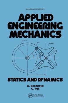 Hardcover Applied Engineering Mechanics: Statics and Dynamics Book