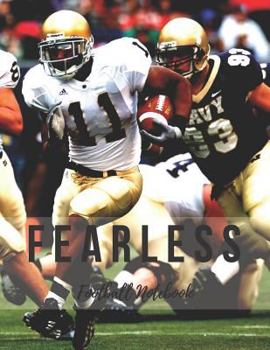 Paperback Football Notebook: Fearless, Motivational Notebook, Composition Notebook, Log Book, Diary for Athletes (8.5 X 11 Inches, 110 Pages, Colle Book