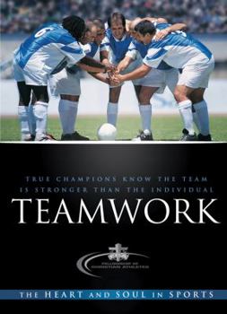Paperback Teamwork: The Heart and Soul in Sports Book