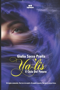 Paperback Ya'lis: Il Ciclo Del Potere [Italian] Book