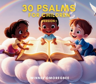 Paperback 30 Psalms for Children [Large Print] Book