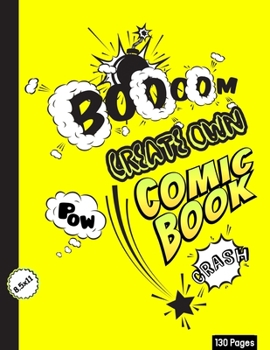 Paperback Create Own Comic (Yellow): Blank Comic Book For Comic Drawing And Comic Fantasy, Comic for Kids/Teens/Students Book