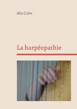 Paperback La harpéopathie [French] Book