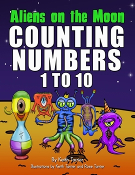 Paperback Aliens On The Moon. Counting numbers 1 to 10 Book