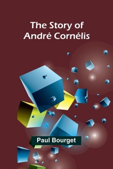 Paperback The Story of André Cornélis Book