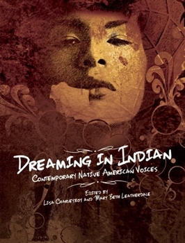 Paperback Dreaming in Indian: Contemporary Native American Voices Book