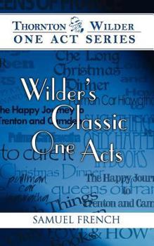 Paperback Wilder's Classic One Acts Book