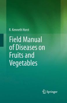 Paperback Field Manual of Diseases on Fruits and Vegetables Book