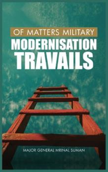 Hardcover Of Matters Military: Modernisation Travails Book