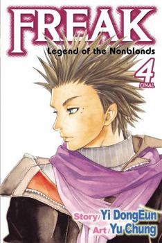 Freak, Vol. 4: Legend of the Nonblonds (Freak)