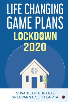 Paperback Lockdown 2020: Life Changing Game Plans Book