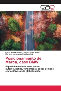 Paperback Posicionamiento de Marca, caso BMW [Spanish] Book
