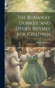 Hardcover The Runaway Donkey, and Other Rhymes for Children Book