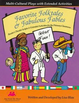 Paperback Favorite Folktales and Fabulous Fables: Multicultural Plays with Extended Activities for the Primary Classroom Book