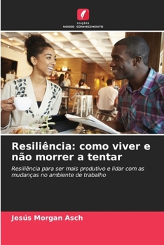 Paperback Resiliência: como viver e não morrer a tentar [Portuguese] Book