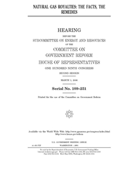 Paperback Natural gas royalties: the facts, the remedies Book