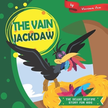 The Vain Jackdaw (The Deluxe Bedtime Story for Kids)