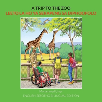 Paperback A Trip to the Zoo: English-Sesotho Bilingual Edition [Sotho] Book
