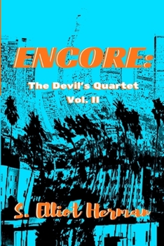 Paperback Encore: The Devil's Quartet Volume II Book