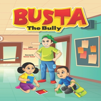 Paperback Busta The Bully Book