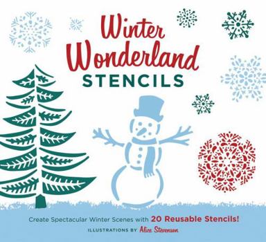 Misc. Supplies Winter Wonderland Stencils: Create Spectacular Winter Scenes with 20 Reusable Stencils! Book