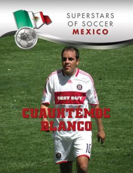 Cuauhtemoc Blanco - Book  of the Superstars of Soccer
