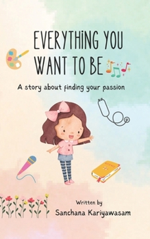 Paperback Everything You Want to Be Book