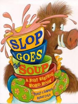 Hardcover Slop Goes the Soup Book