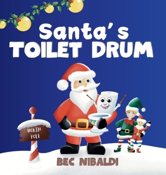 Hardcover Santa's Toilet Drum Book
