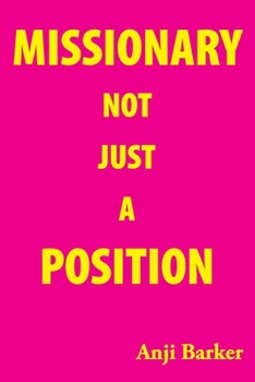 Paperback Missionary Not Just A Position Book