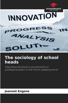 Paperback The sociology of school heads Book