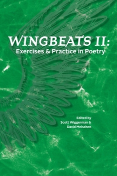 Paperback Wingbeats II: Exercises and Practice in Poetry Book