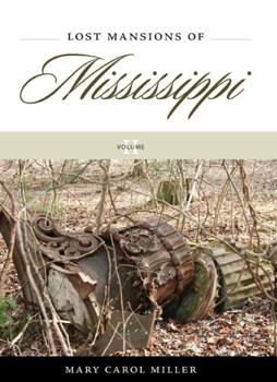 Hardcover Lost Mansions of Mississippi, Volume II Book