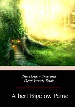 Paperback The Hollow Tree and Deep Woods Book