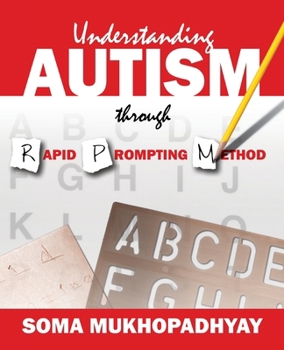 Paperback Understanding Autism through Rapid Prompting Method Book