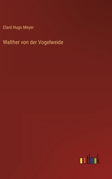 Hardcover Walther von der Vogelweide [German] Book